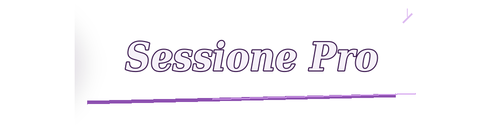 Sessione Pro